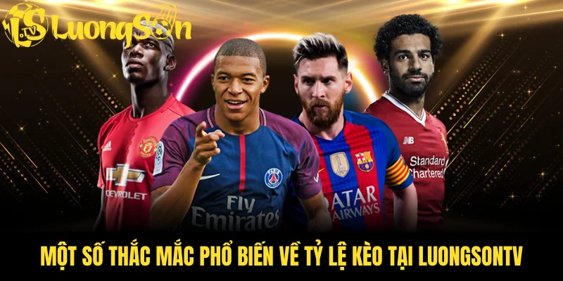 Một số thắc mắc phổ biến về tỷ lệ odds tại luongsontv